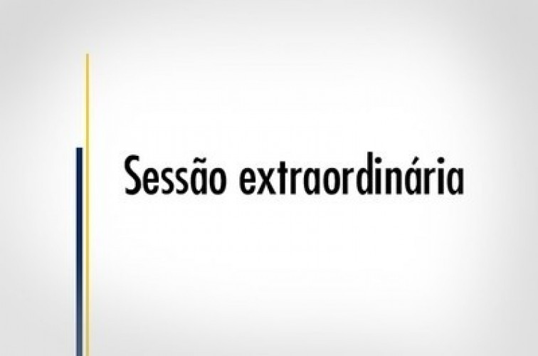 Sessão Extraordinária realizada dia 26 de abril